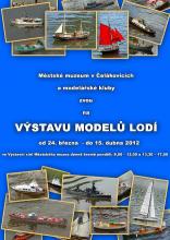 Výstava modelů lodí v Čelákovicích zpříjemní jarní dny roku 2012